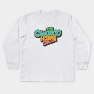 Chicago house Sound - Chicago House Music Kids Long Sleeve T-Shirt